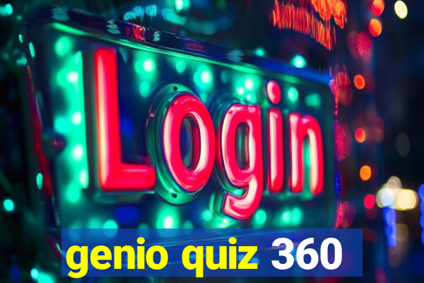 genio quiz 360